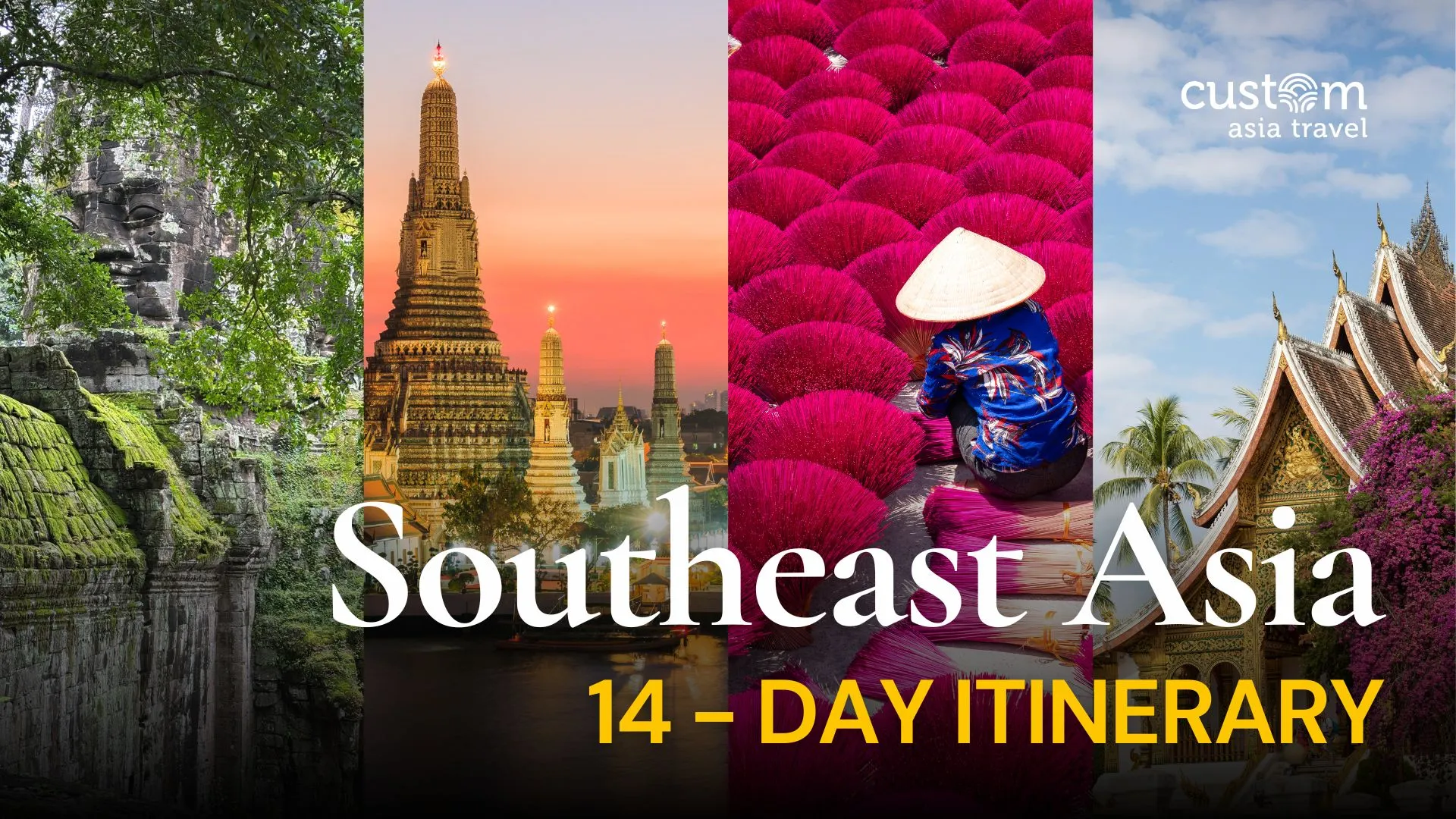 Traveling Southeast Asia: 14-Day Itinerary | Vietnam • Thailand • Cambodia • Laos